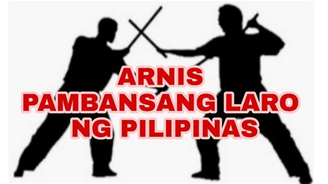 pambansang laro ng pilipinas 2021|Arnis .